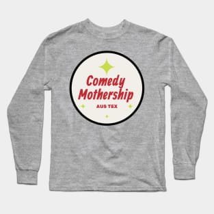 Comedy Mothership Long Sleeve T-Shirt